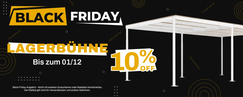 Black Friday Mezzanine 10 % Rabatt