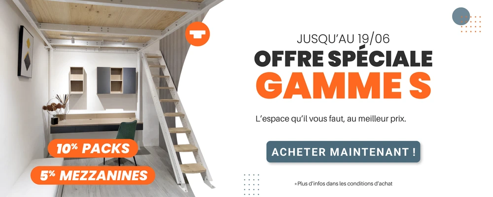 Offre spéciale gamme S